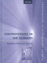 Controversies in Hip Surgery