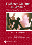 Diabetes Mellitus in Women : Adolescence Through Pregnancy and Menopause : Hardbound