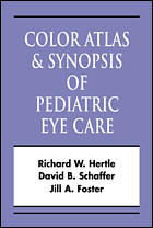 Pediatric Eye Disease Color Atlas and Synopsis