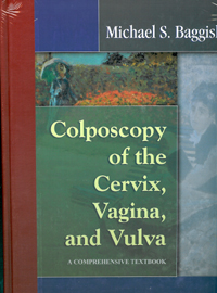 Colposcopy of the Cervix Vagina and Vulva