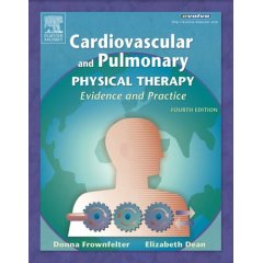 Cardiovascular and Pulmonary Physical Therapy 4/e