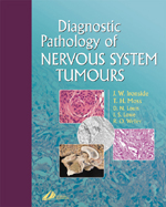 Diagnostic Pathology of Nervous System Tumours