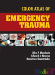 Color Atlas of Emergency Trauma