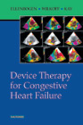 Device Therapy for Congestive Heart Failure