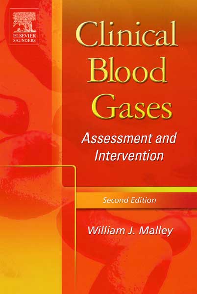 Clinical Blood Gases : Assessment and Intervention