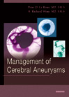 Management of Cerebral Aneurysms