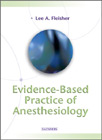 Evidence-Based Practice of Anesthesiology