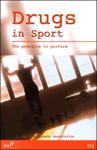 Drugs in Sport: The Pressure to Perform  1/e