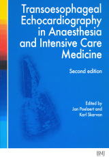 Transoesophageal Echocardiography in Anaesthesia and Intesive Care Medicine