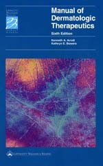 Manual of Dermatologic Therapeutics: With Essentials of Diagnosis-6판(2002)