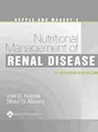 Kopple and Massry's Nutritional Management of Renal Disease