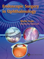 Endoscopic Surgery in Ophthalmology