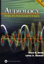 Audiology : The Fundamentals 3/e