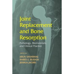 Joint Replacement and Bone Resorption