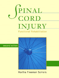 Spinal Cord Injury: Functional Rehabilitation