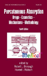 Percutaneous Absoprtion:Drugs Cosmetics Mechanisms Met