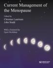 Current Management of the Menopause
