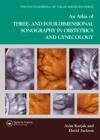 An Atlas of 3D and 4D Sonography in Obstetrics and Gynecology