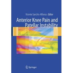Anterior knee pain and patellar instability