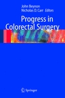 Progress in Colorectal Surgery