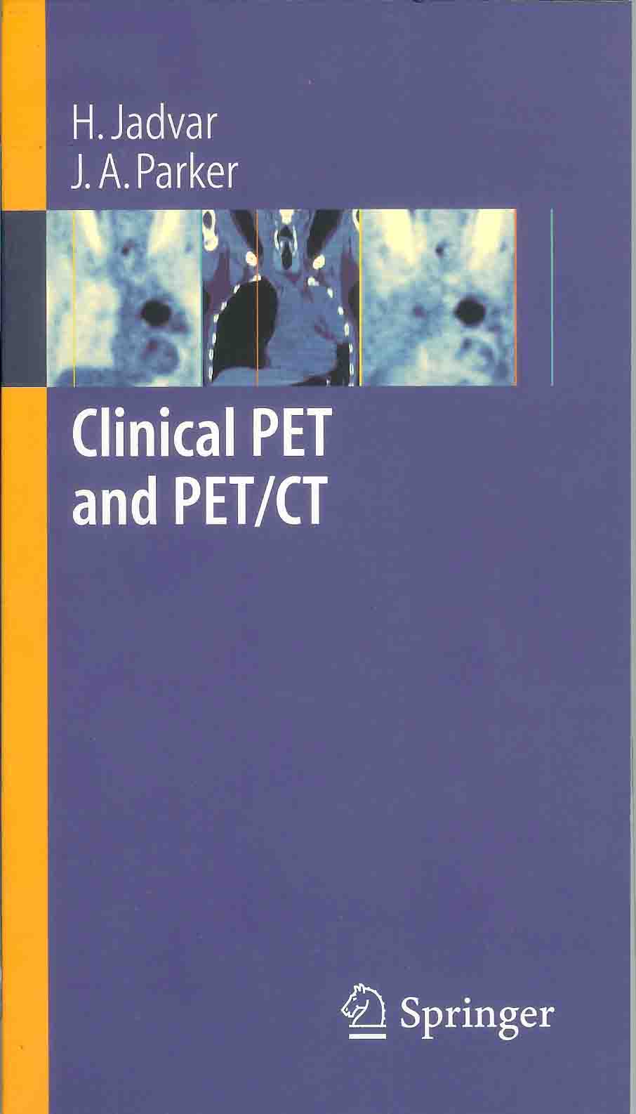 Clinical PET and PET/CT (Paperback)