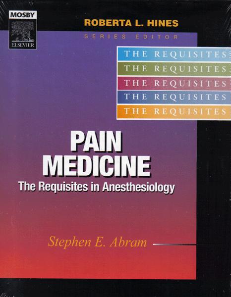 Pain Medicine : The Requisites