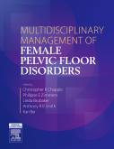 Multidisciplinary Management of Female Pelvic Floor Disorders