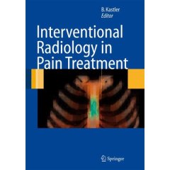 Interventional Radiology in Pain Treatment