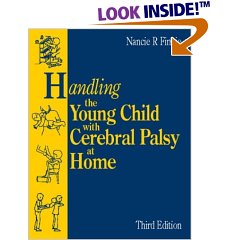 Handling the Young Child with Cerebral Palsy at Home