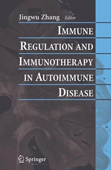 Immune Regulation and Immunotherapy in Autoimmune Disease