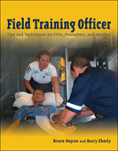 Field Training Officer:Tips and Techniques