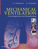 Mechanical Ventilation - Clinical Applications and Pathophysiology