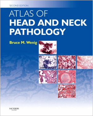 Atlas of Head and Neck Pathology