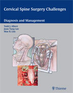 Cervical Spine Surgery Challenges : Diagnosis and Management