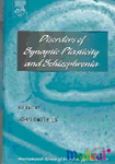 Disorders of Synaptic Plasticity and Schizophrenia