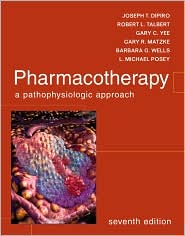 Pharmacotherapy: A Pathophysiologic Approach