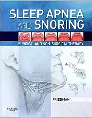 Sleep Apnea and Snoring - Surgical and Non-Surgical Therapy