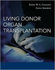 Living Donor Organ Transplantation