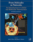 From Molecules to Networks: An Introduction to Cellular and Molecular Neuroscience 2/e