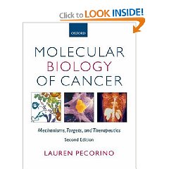 Molecular Biology of Cancer: Mechanisms Targets and Therapeutics