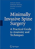 Minimally Invasive Spine Surgery: A Practical Guide to Anatomy and Techniques