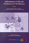 Inflammatory Cells and Mediators in CNS Disease-1판