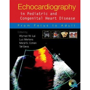 Echocardiography in Pediatric and Congenital Heart Disease: From Fetus to Adult