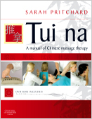 Tui Na: A manual of Chinese massage therapy