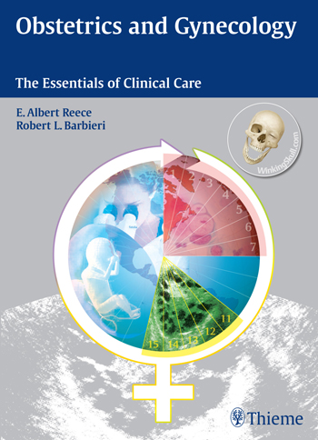 Obstetrics and Gynecology: The Essentials of Clinical Care
