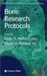 Bone Research Protocols (Methods in Molecular Medicine)