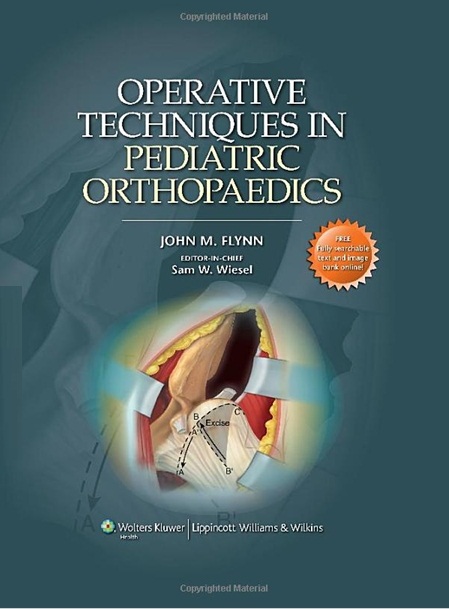 Operative Techniques in Pediatric Orthopaedics
