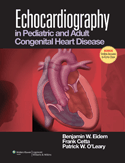 Echocardiography : Pediatric and Adult Congenital Heart Disease