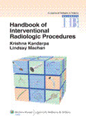 Handbook of Interventional Radiologic Procedures