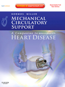 Mechanical Circulatory Support: A Companion to Braunwald's Heart Disease